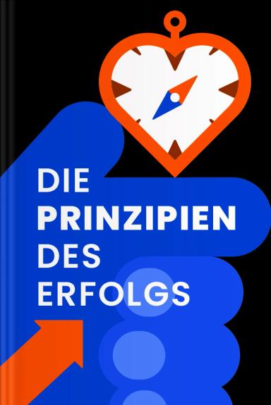 Die Prinzipien des Erfolgs