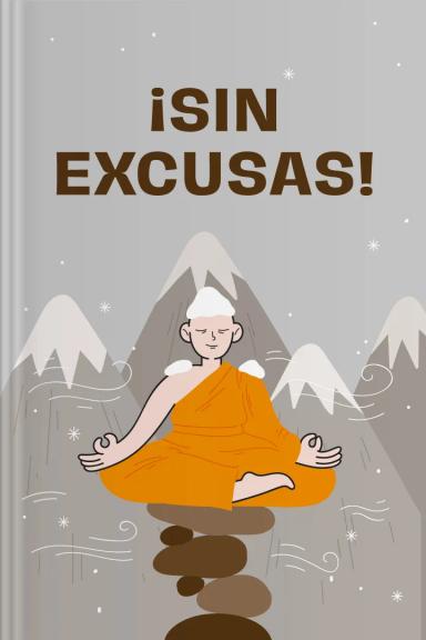 Sin excusas | Mejores resúmenes de libros en línea