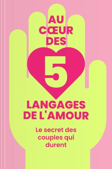 The 5 Love Languages — relationships book summary on Headway app