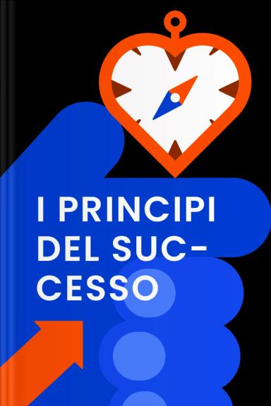I principi del successo