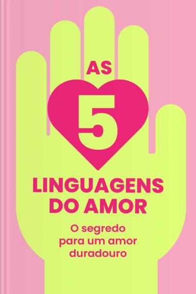 The 5 Love Languages — relationships book summary on Headway app