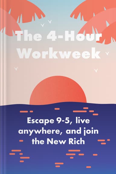The 4 hour workweek