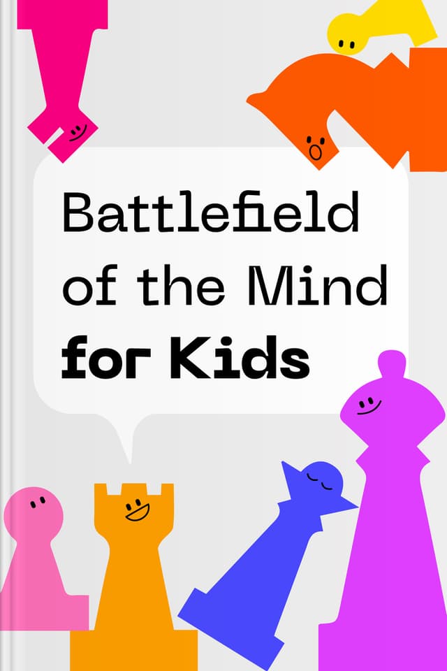 Battlefield of the Mind for Kids