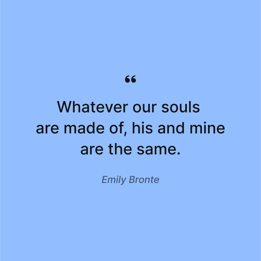 Meaningful love quotes for him from the heart Emily Brontë