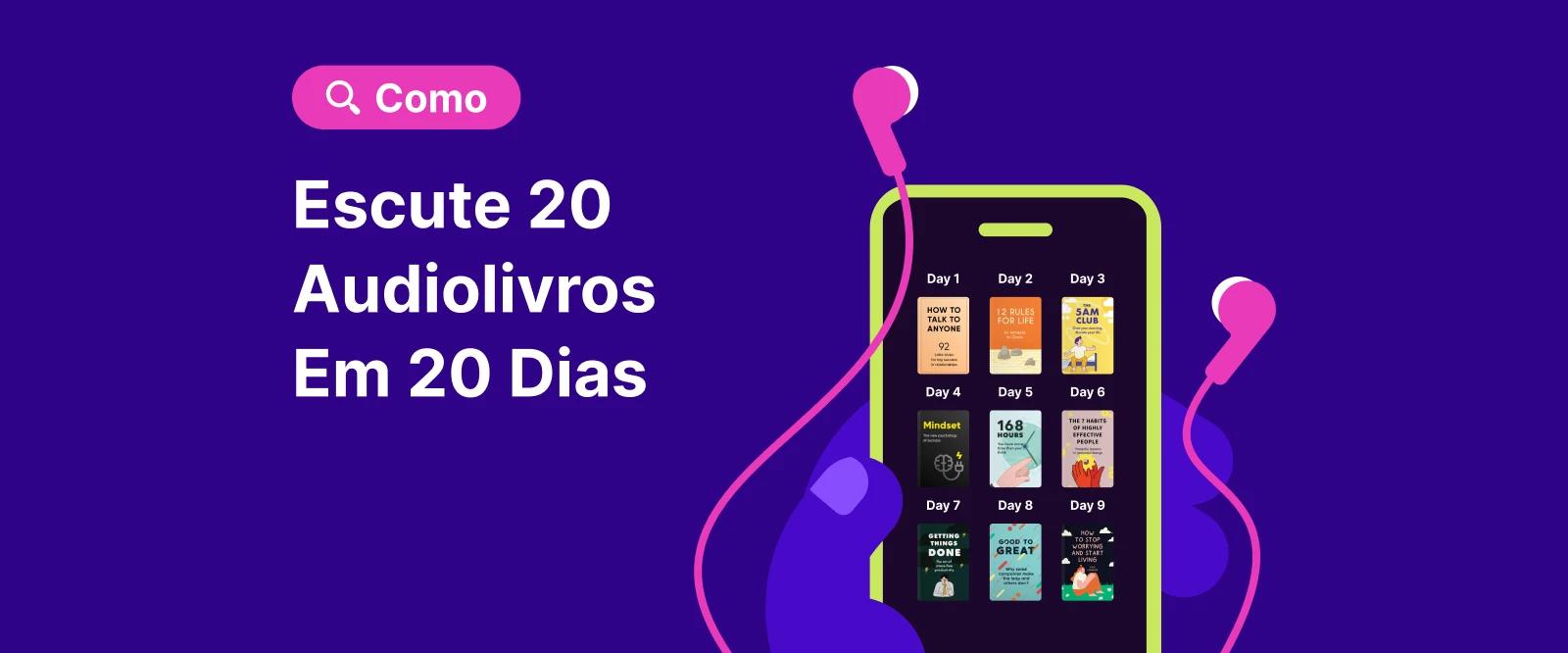 Escute 20 audiolivros em 20 dias Headway