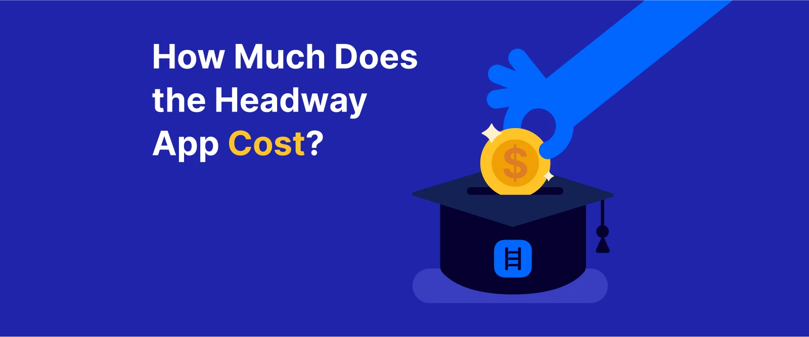 How much does the Headway app cost