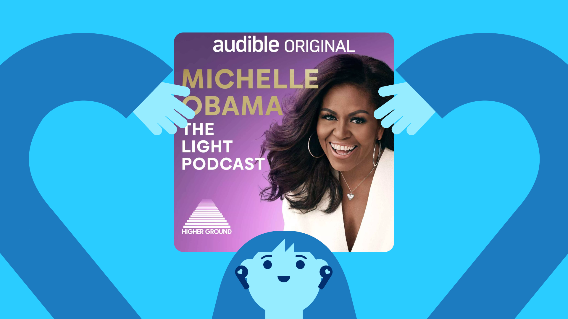 Michelle Obama The Light Podcast