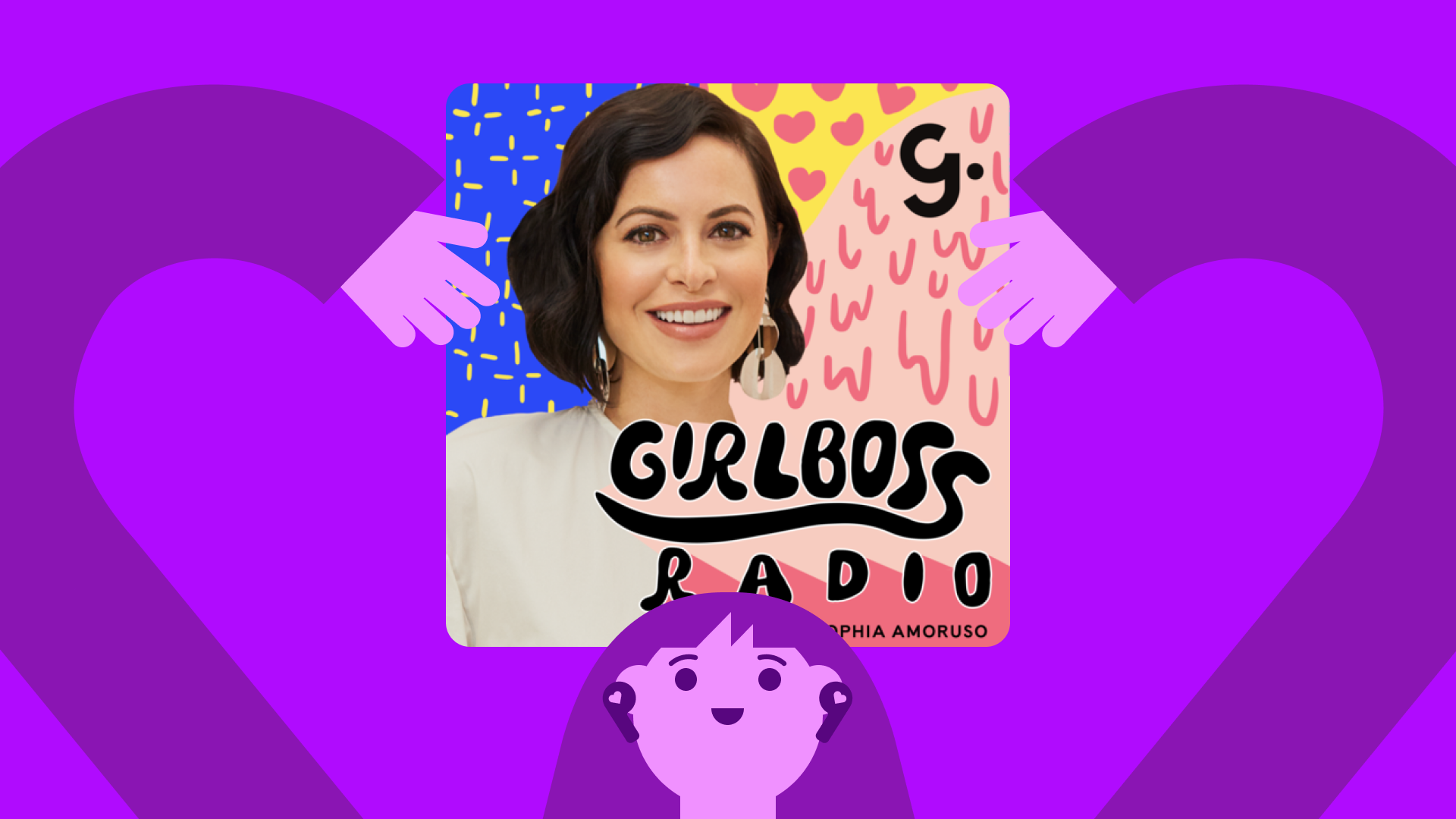 Girlboss Radio with Sophia Amoruso