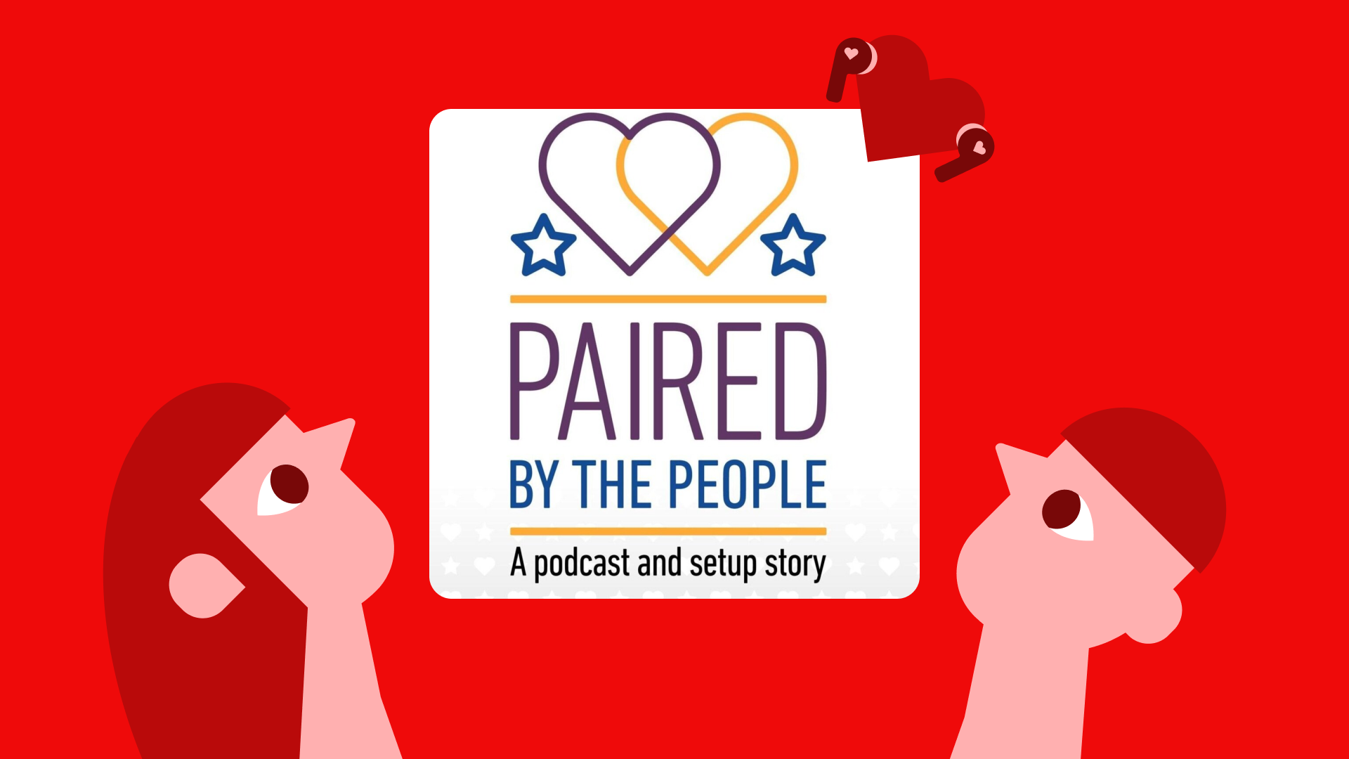 Paired By the People podcast