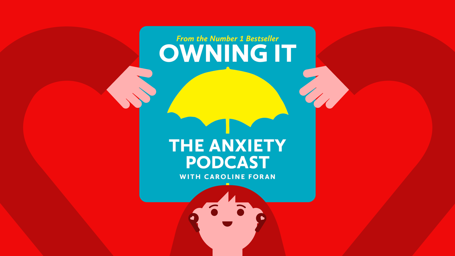 Owning It_ The Anxiety Podcast