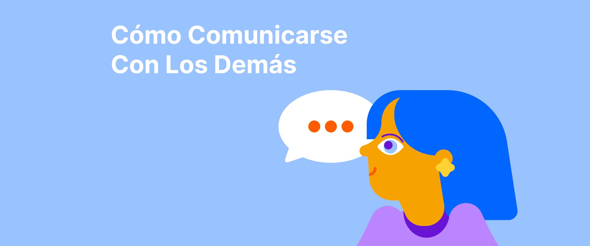 Cómo comunicarse con los demás