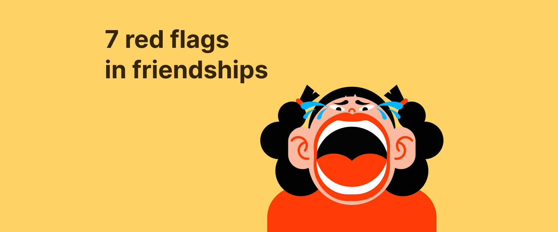 7 red flags in friendships
