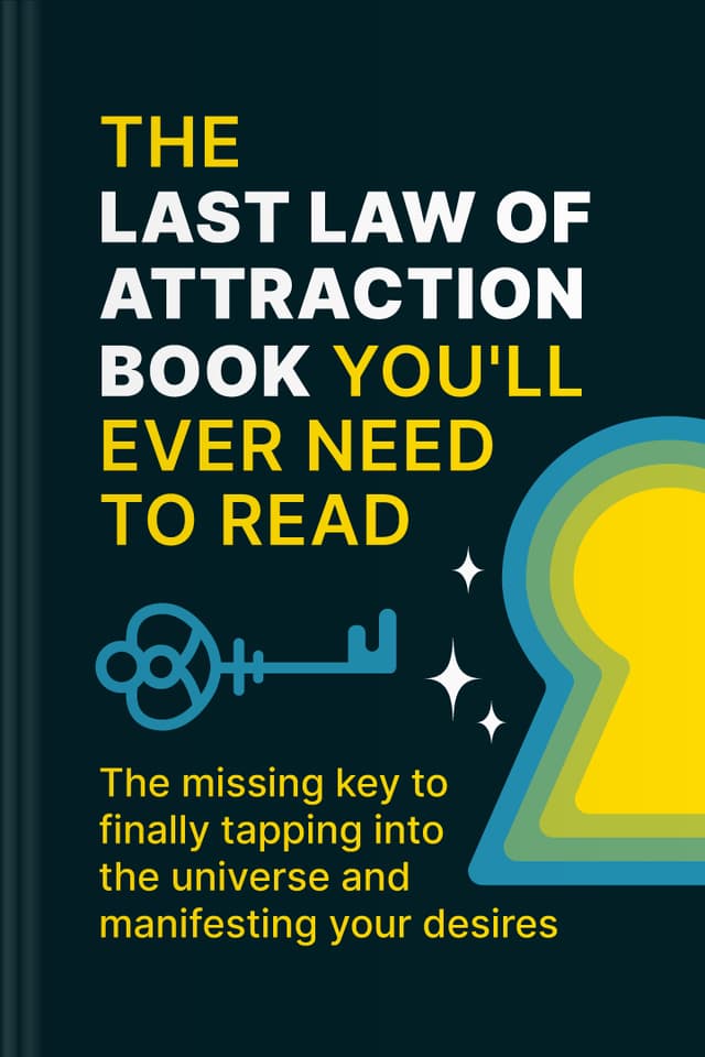 The Last Law of Attraction Book You’ll Ever Need to Read