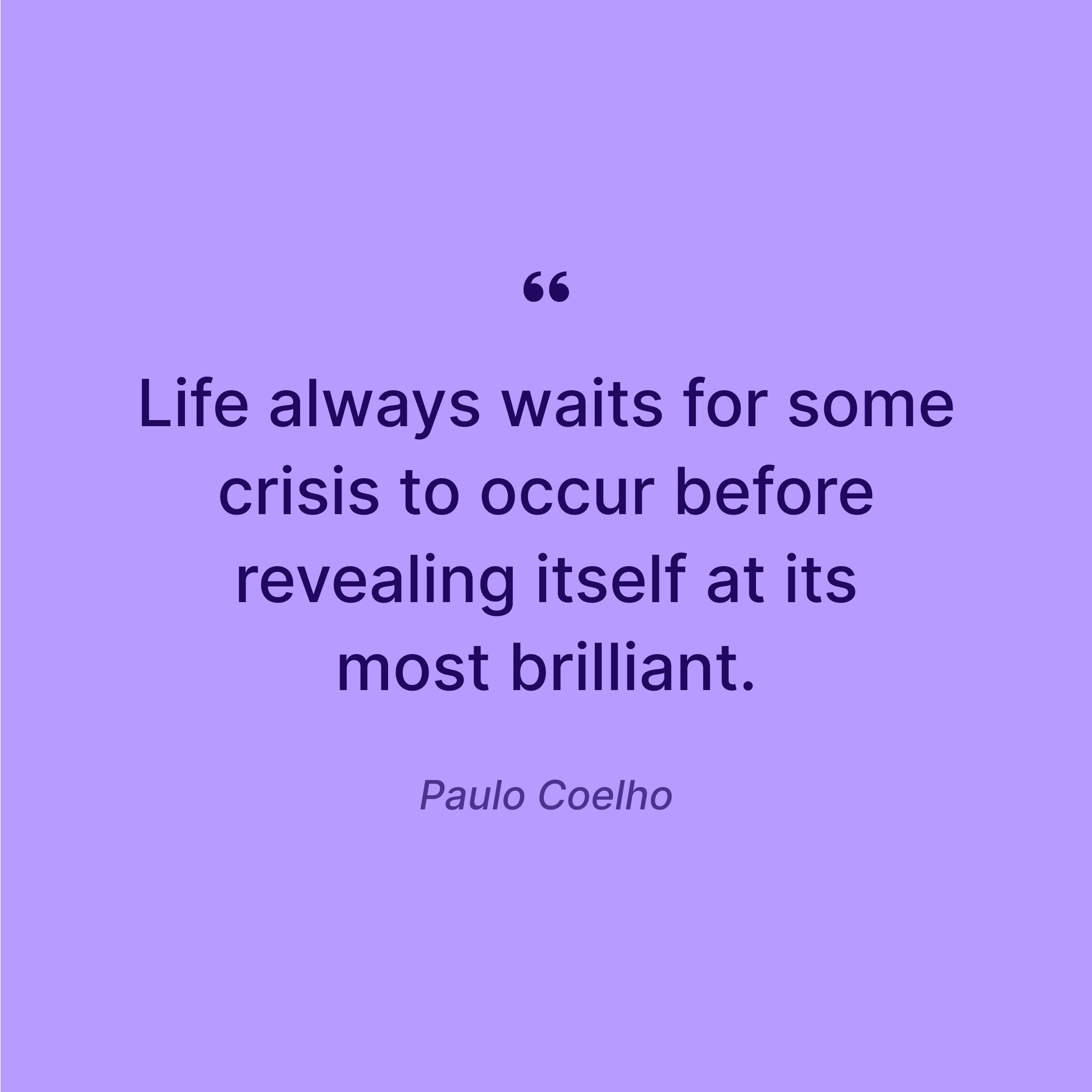 paulo-coelho-thoughts-crisis-quote