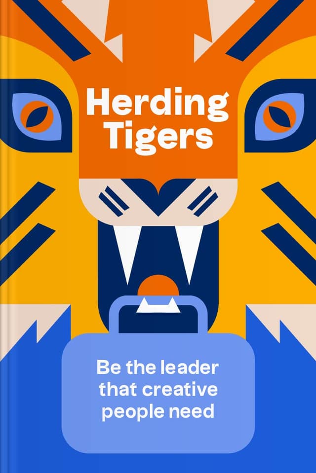 Herding Tigers