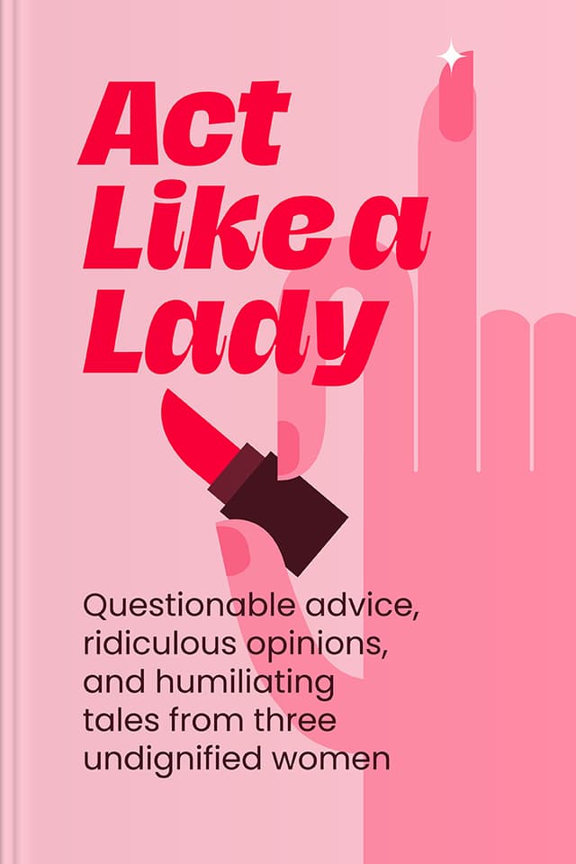 Act Like a Lady