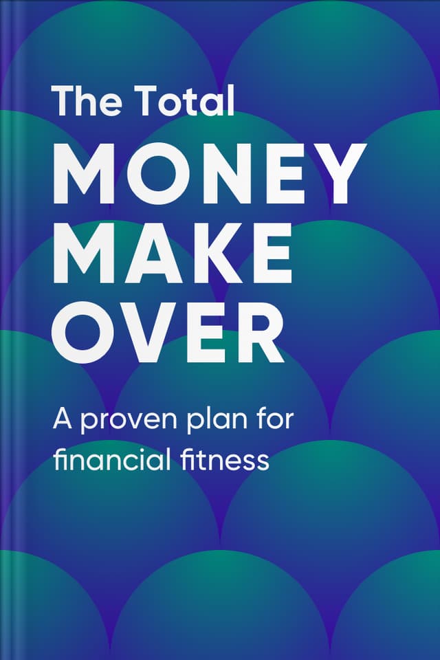 The Total Money Makeover