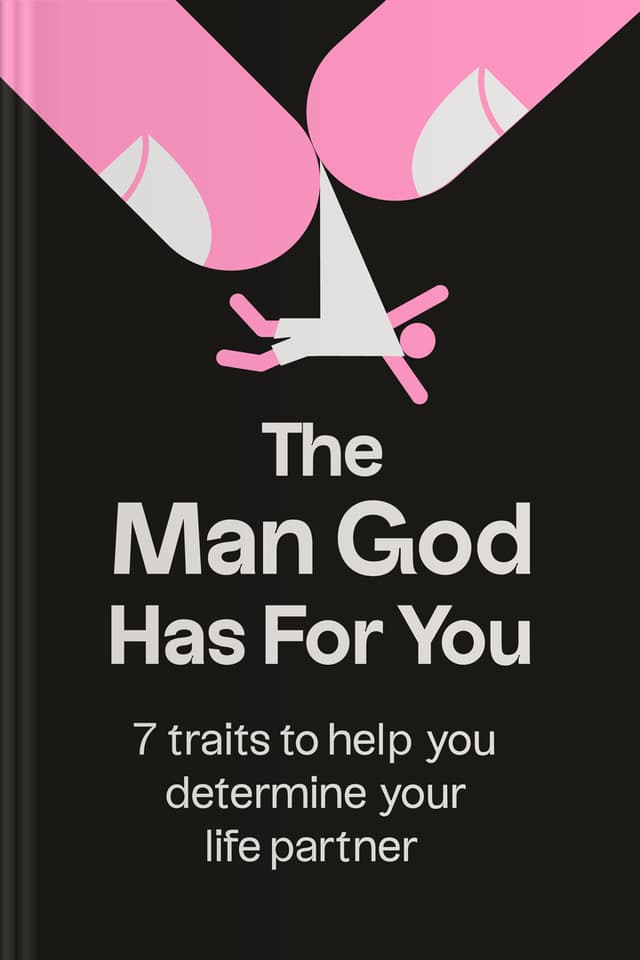 The Man God Has For You