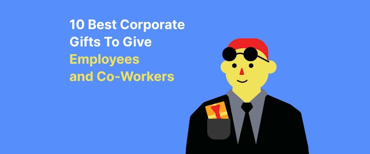10_best_corporate_gifts_to_give_employees_and_co_workers