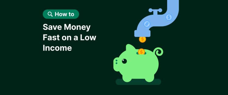 how_to_save_money_fast_on_a_low_income