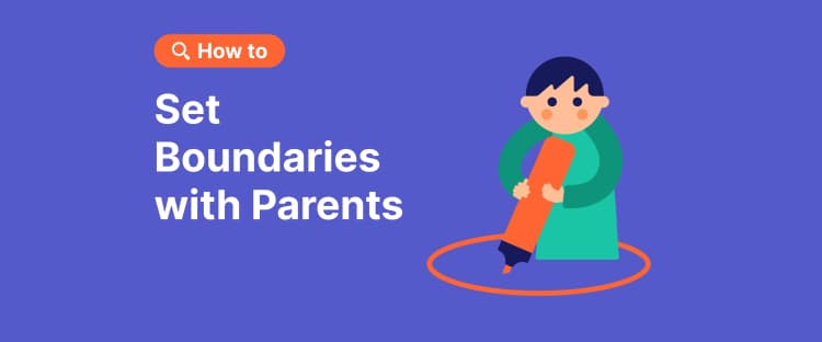 how to set boundaries with parents