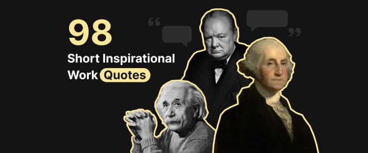 98_short_inspirational_work_quotes