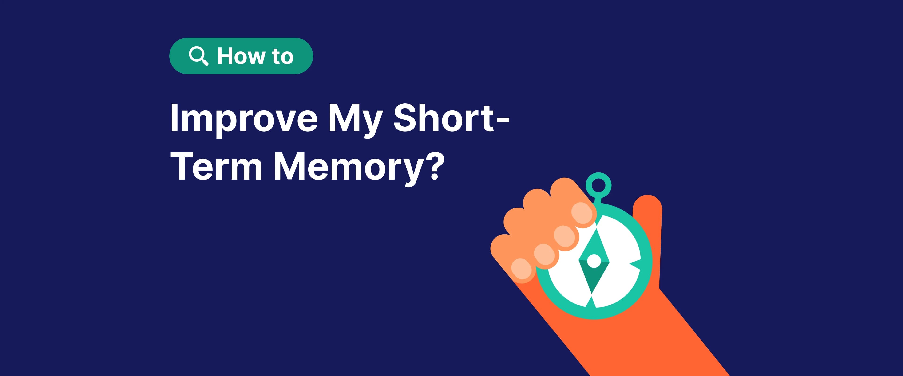 how_to_improve_my_short_term_memory_