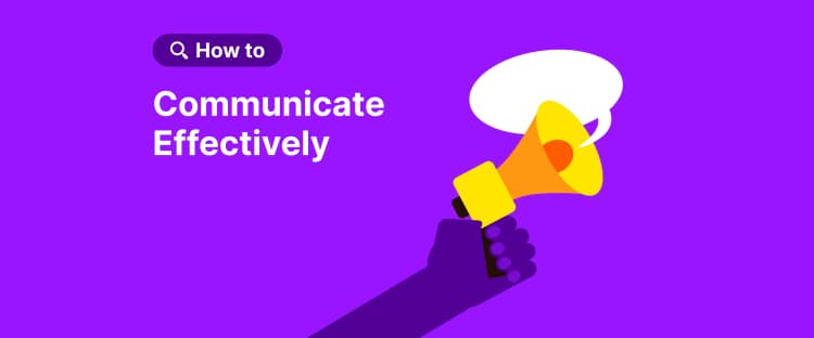 how_to_communicate_effectively