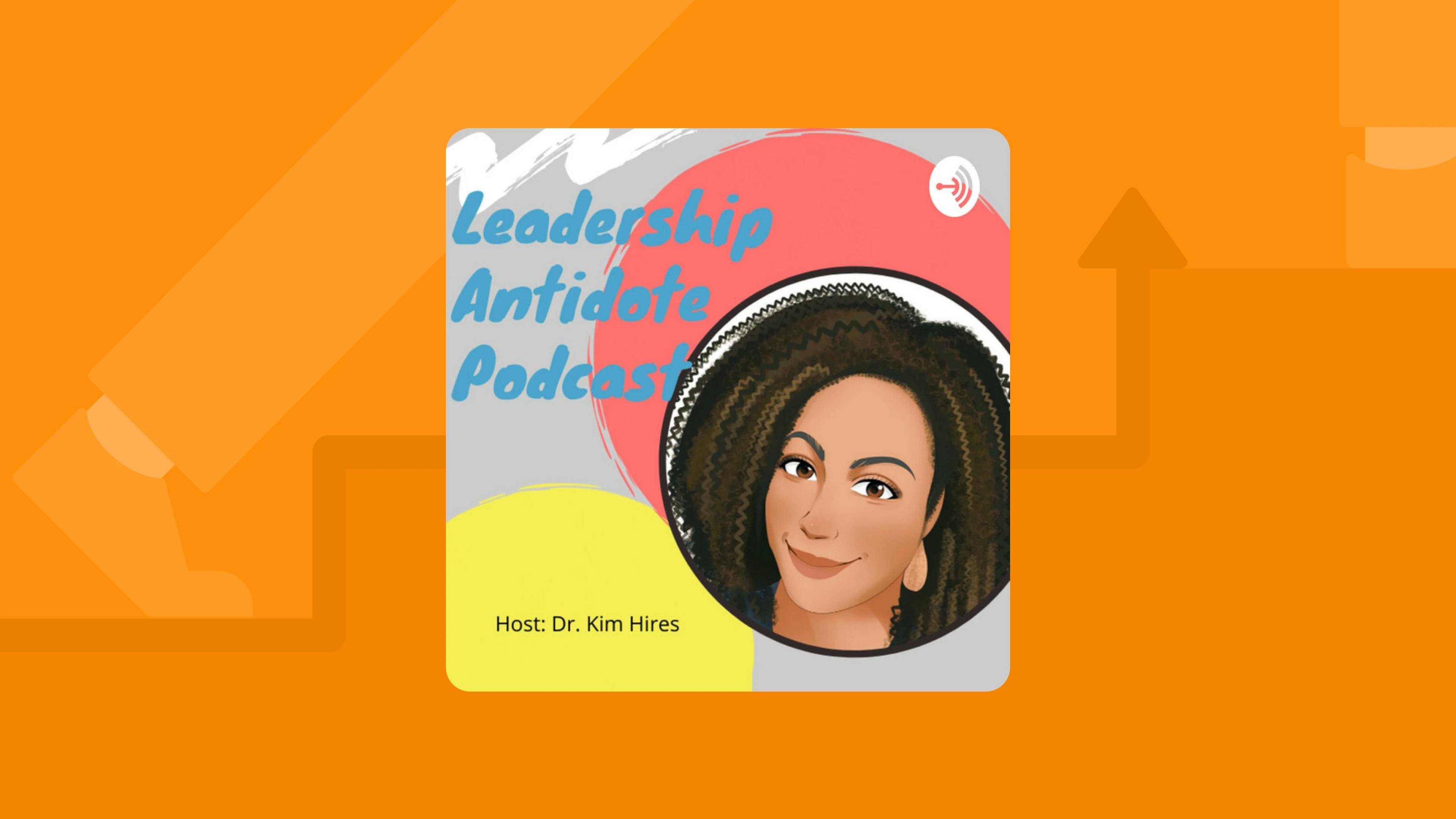 the_leadership_antidote_podcast