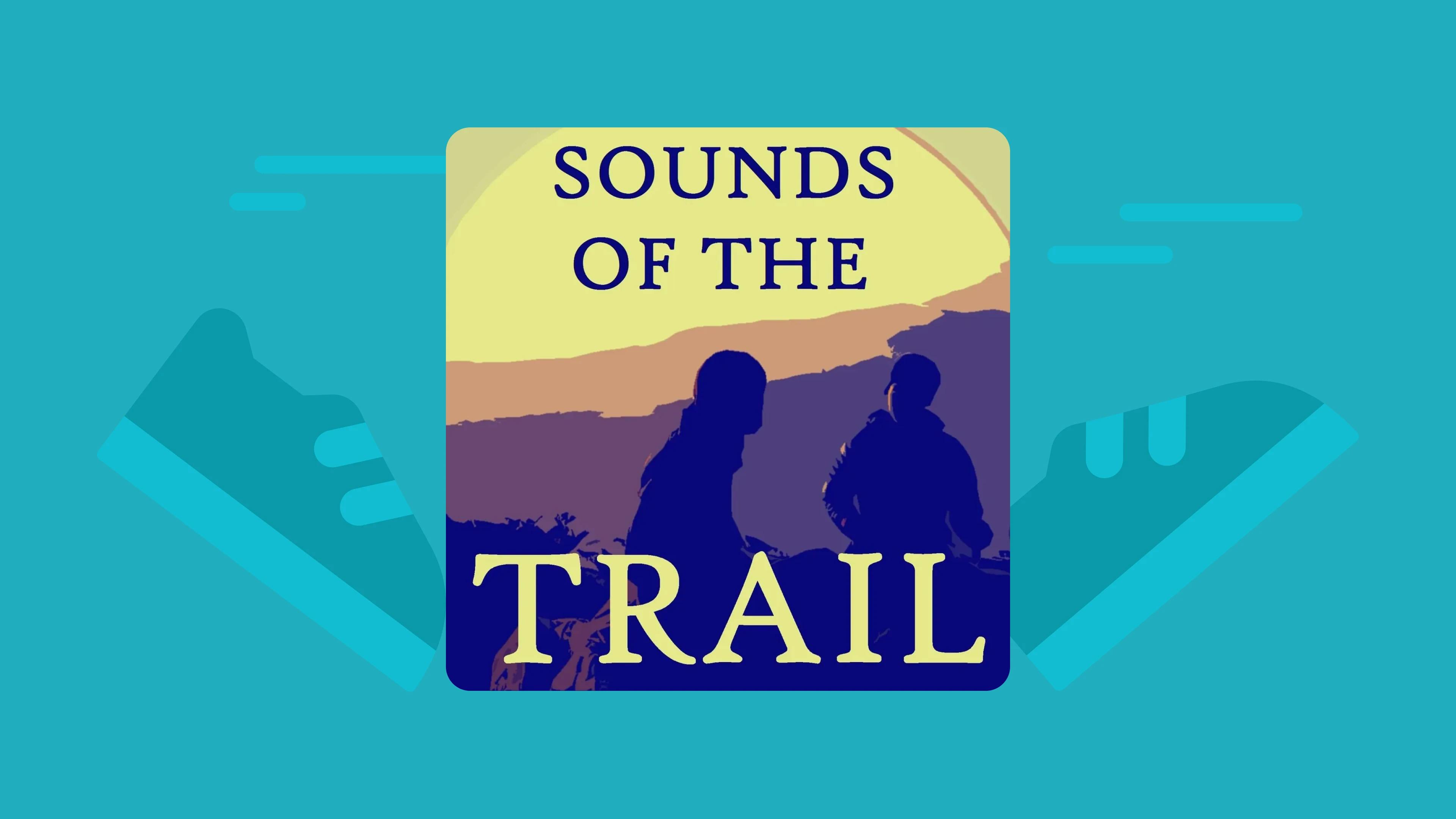 sounds_of_the_trail podcast