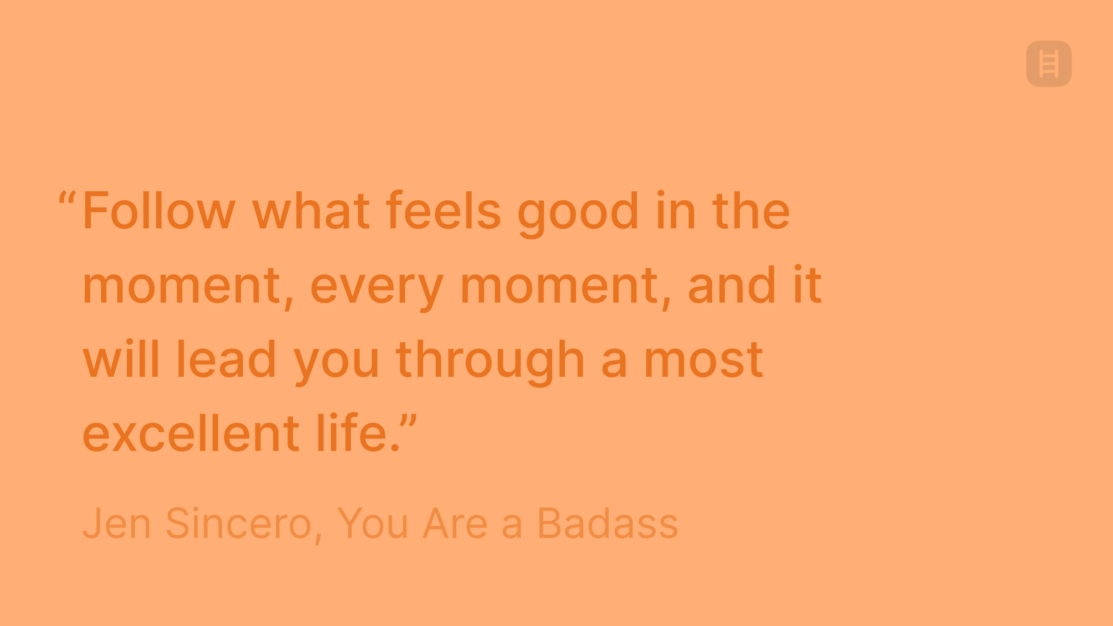 You are a badass quote