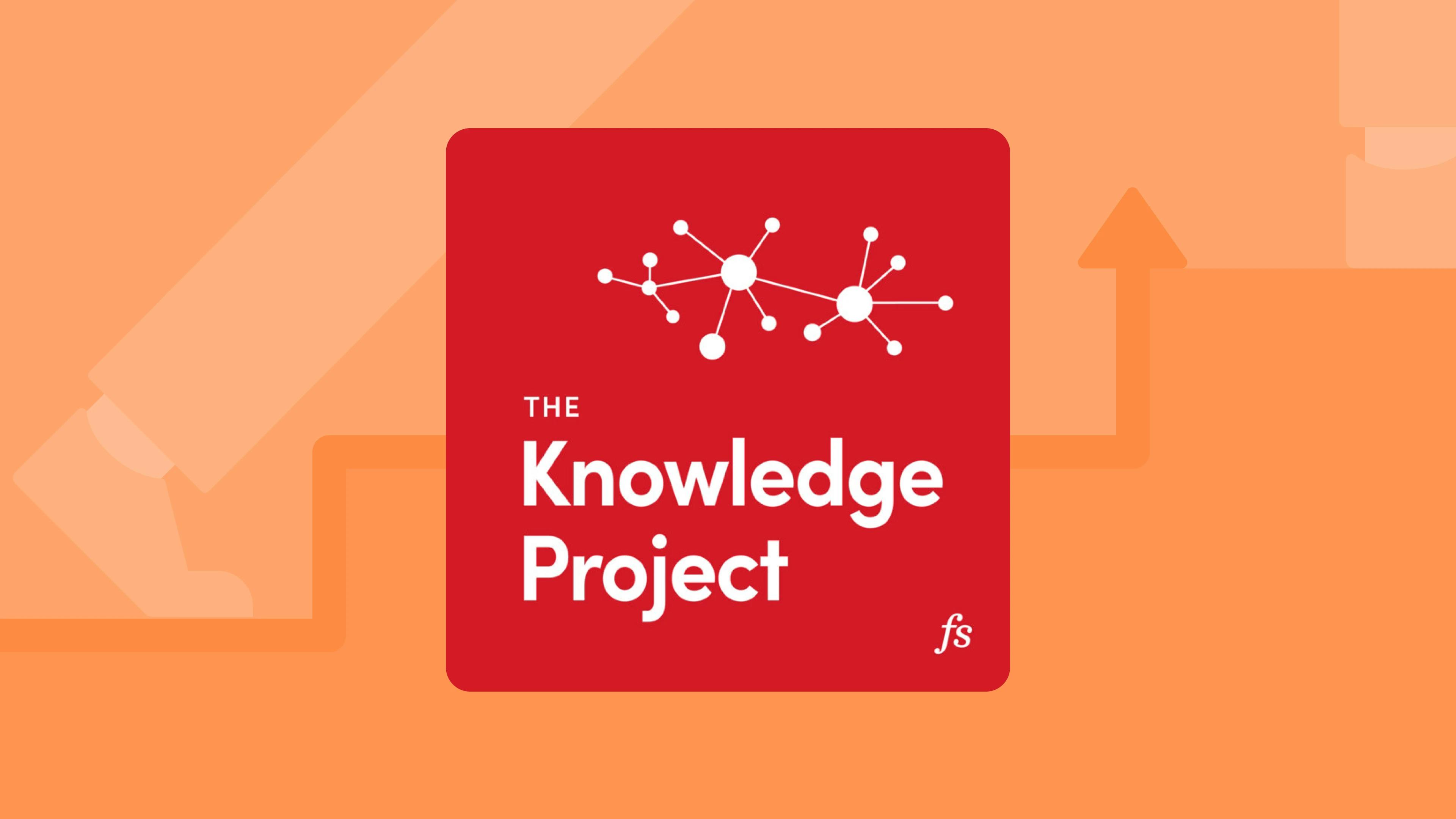the_knowledge_project_with_shane_parrish