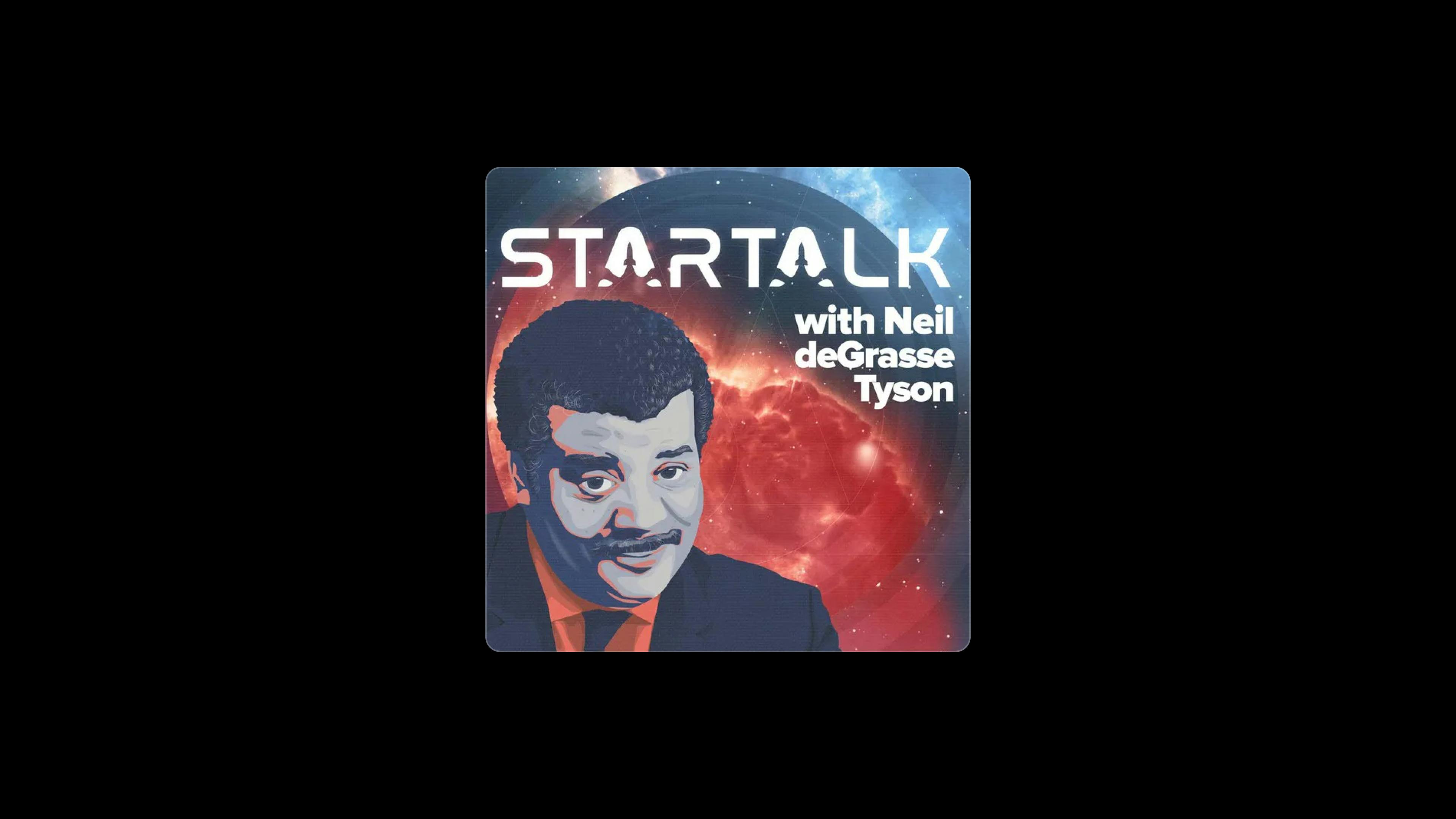 StarTalk Radio space podcast