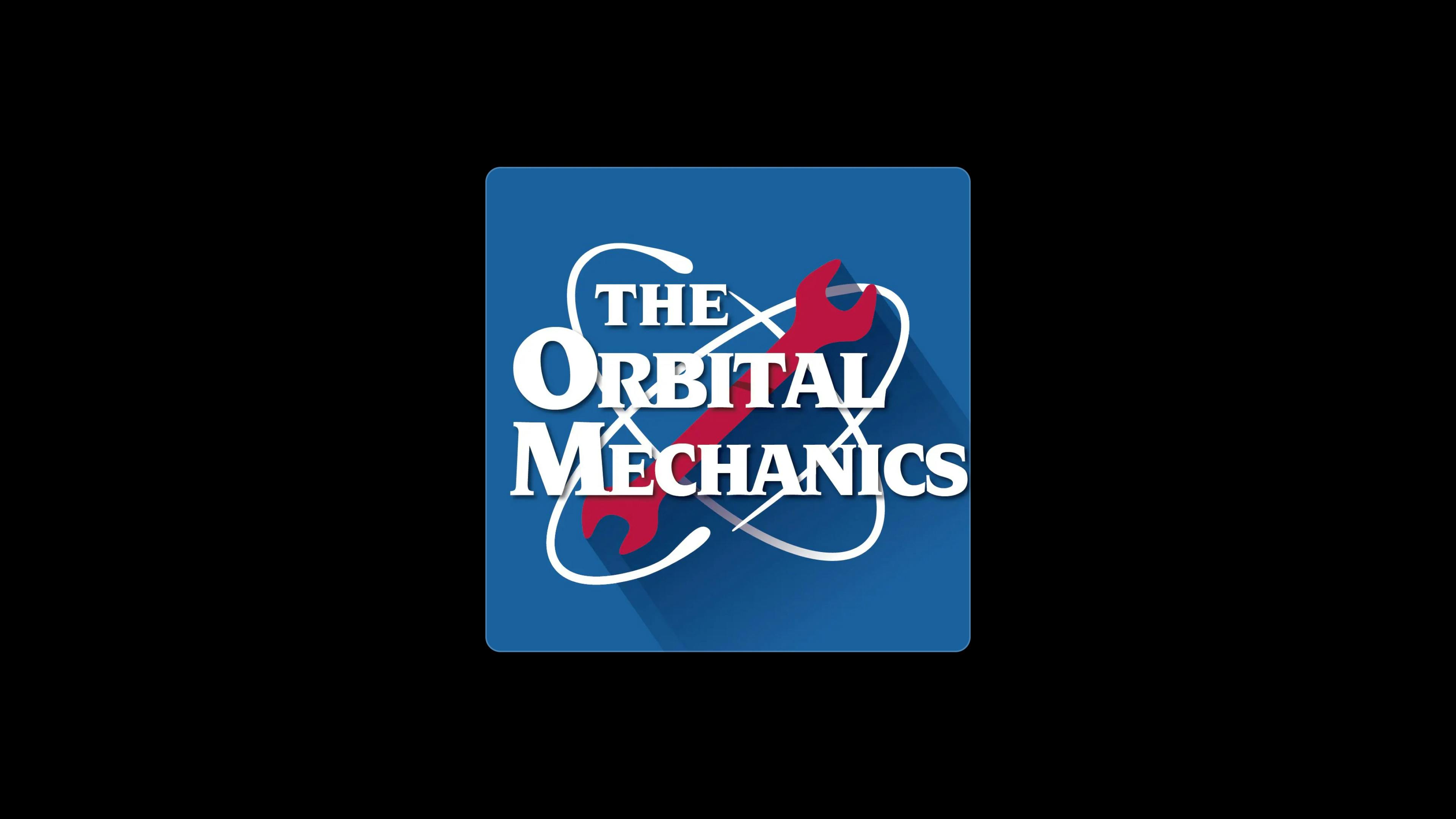 The Orbital Mechanics Space Podcast