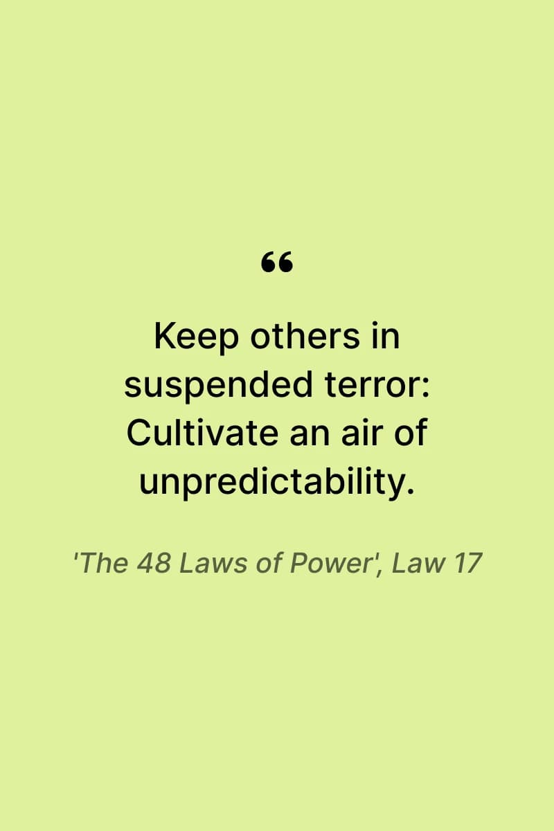 robert-greene-law-17-unpredictability
