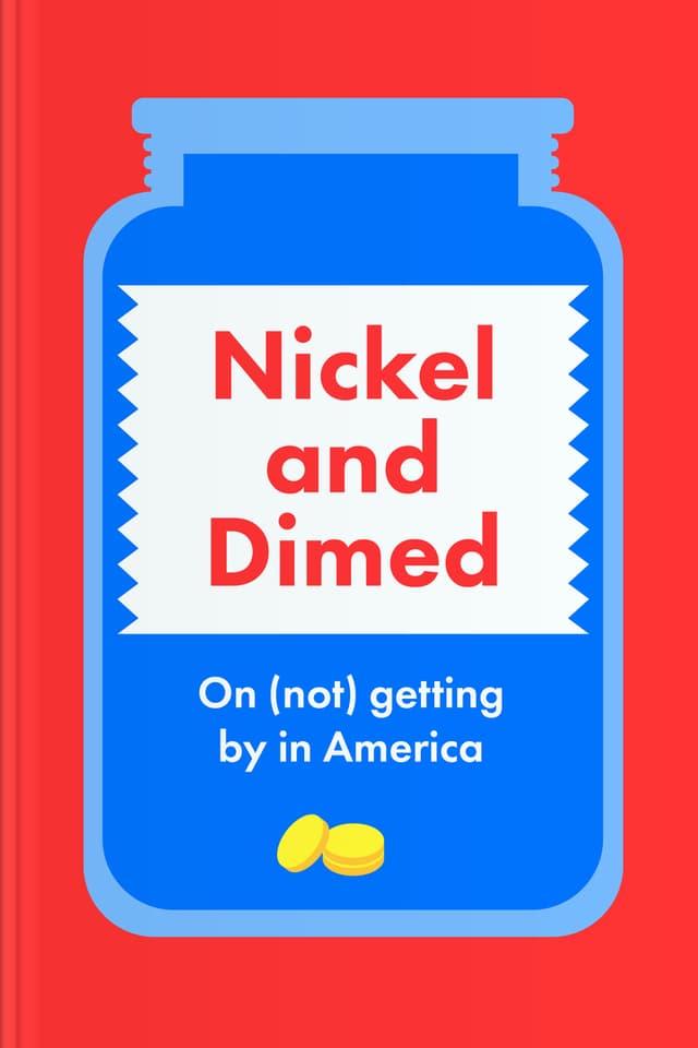 Nickel and Dimed