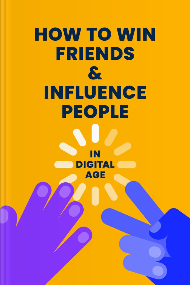 How to Win Friends and Influence People Book Summary