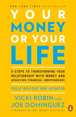 ‘Your Money or Your Life’ by Vicki Robin