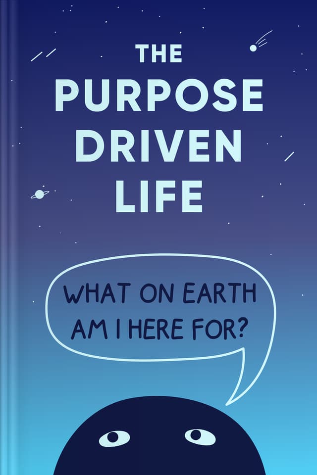 The Purpose Driven Life