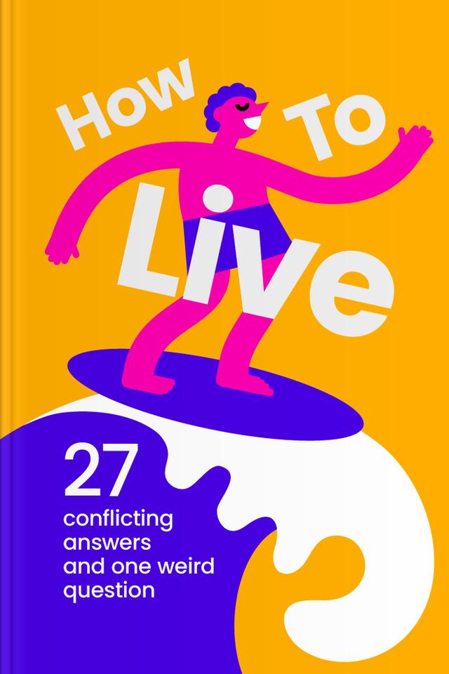 How to Live