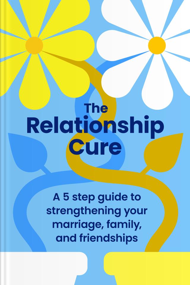 The Relationship Cure