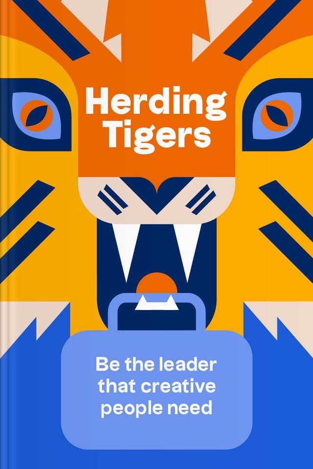 Herding Tigers