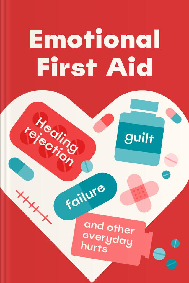 Emotional First Aid