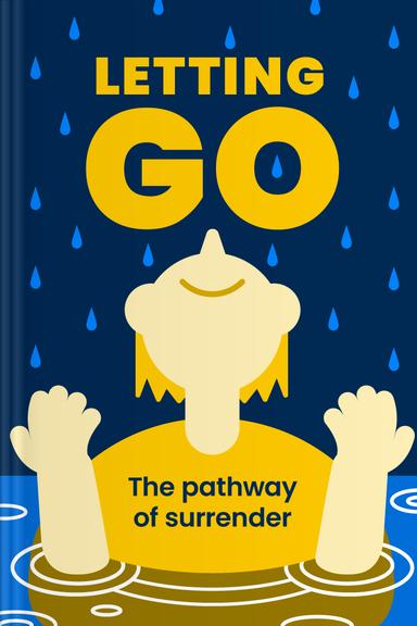 Letting Go: The Pathway of Surrender