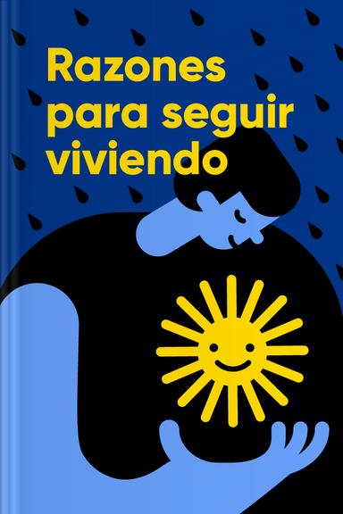 Razones para seguir viviendo