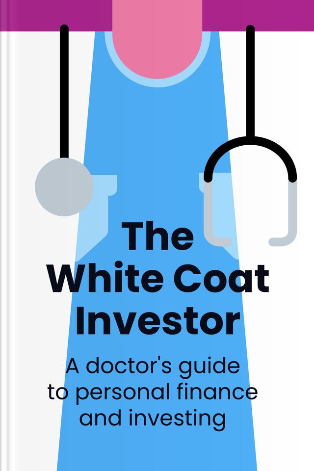 The White Coat Investor