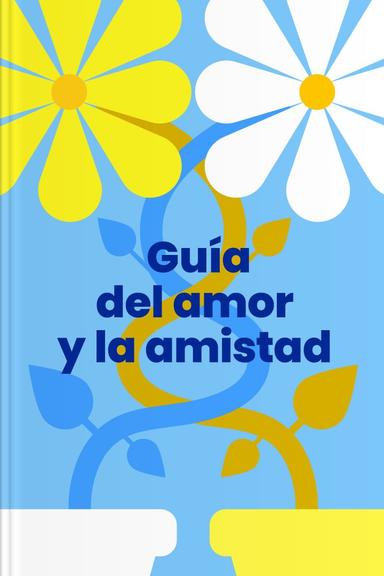 Guía del amor y la amistad