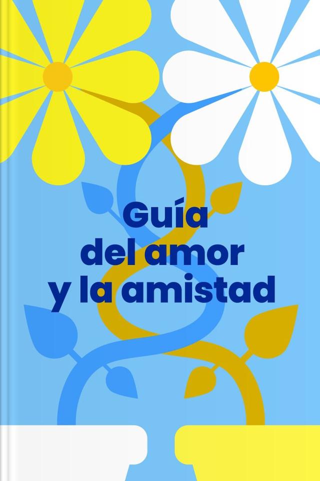 Guía del amor y la amistad