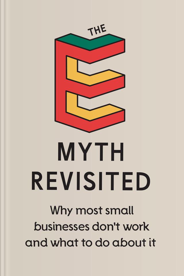 The E-Myth Revisited