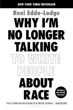 20 books to read in your 20s_why I'm no longer talking to white people about race